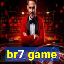 br7 game